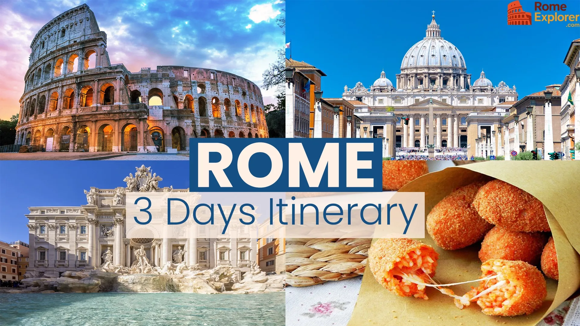 3 Days in Rome – Perfect Itinerary