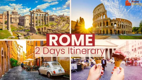 2 Days in Rome – Perfect Itinerary for First-Time Visitors (2026 Guide)