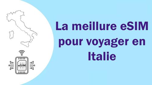 La meilleure eSIM pour voyager en Italie (Guide 2026 pour les touristes)