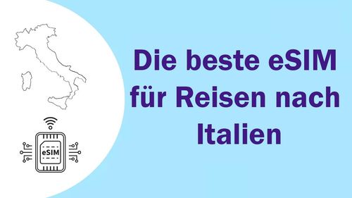 Die beste eSIM für eine Italienreise (Touristenratgeber 2026)